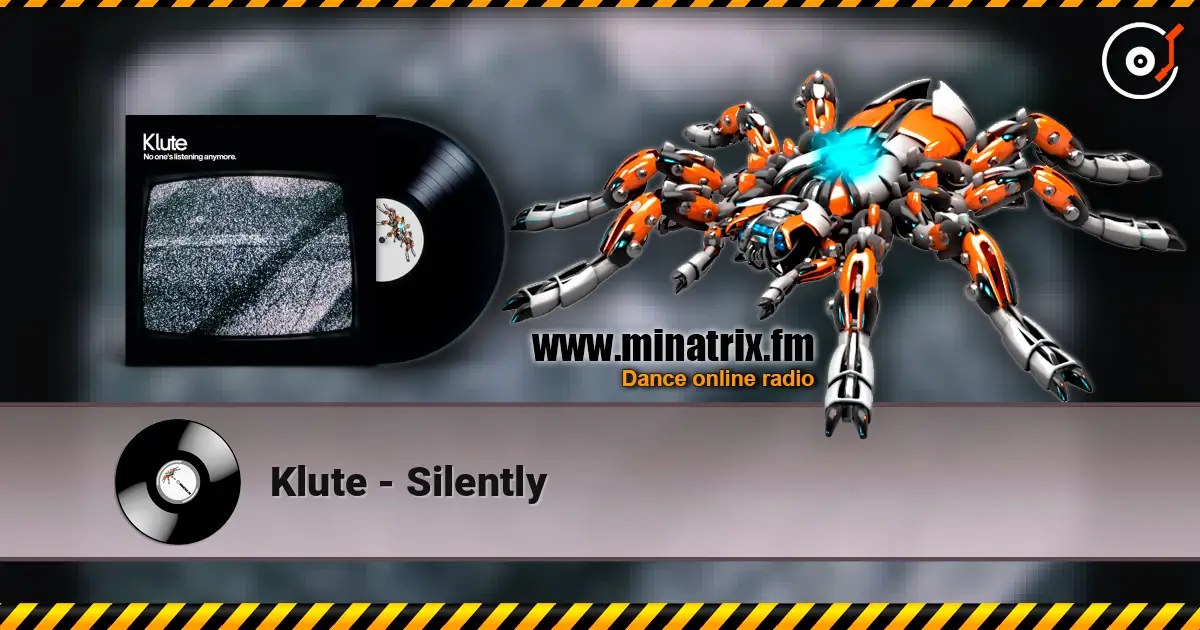 Klute - Silently ������� ���������