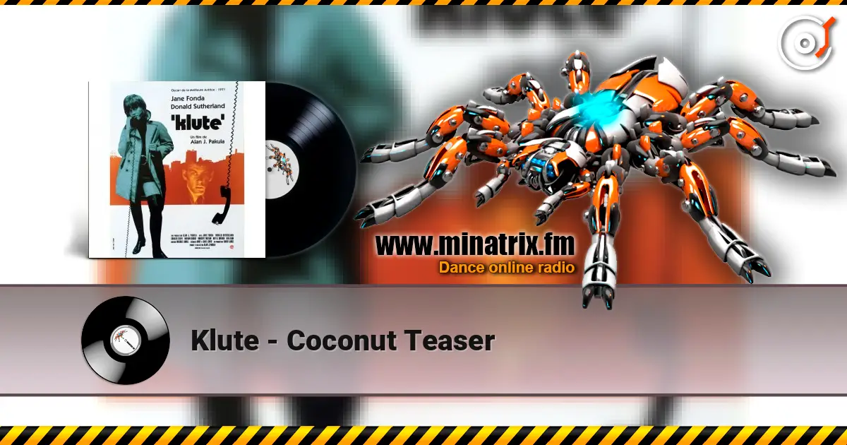 Klute - Coconut Teaser ������� ���������