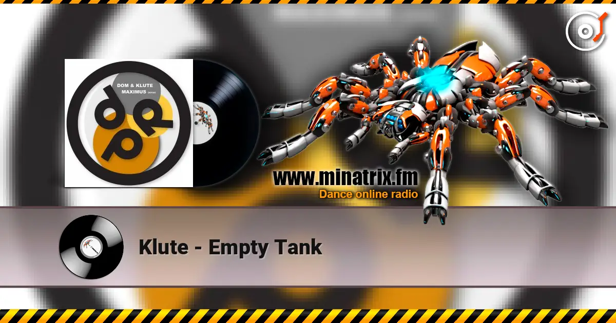 Klute - Empty Tank ������� ���������