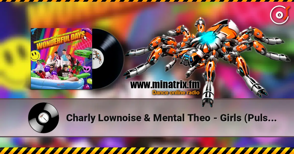 Charly Lownoise & Mental Theo - Girls (Pulsedriver Remix) ������� ���������