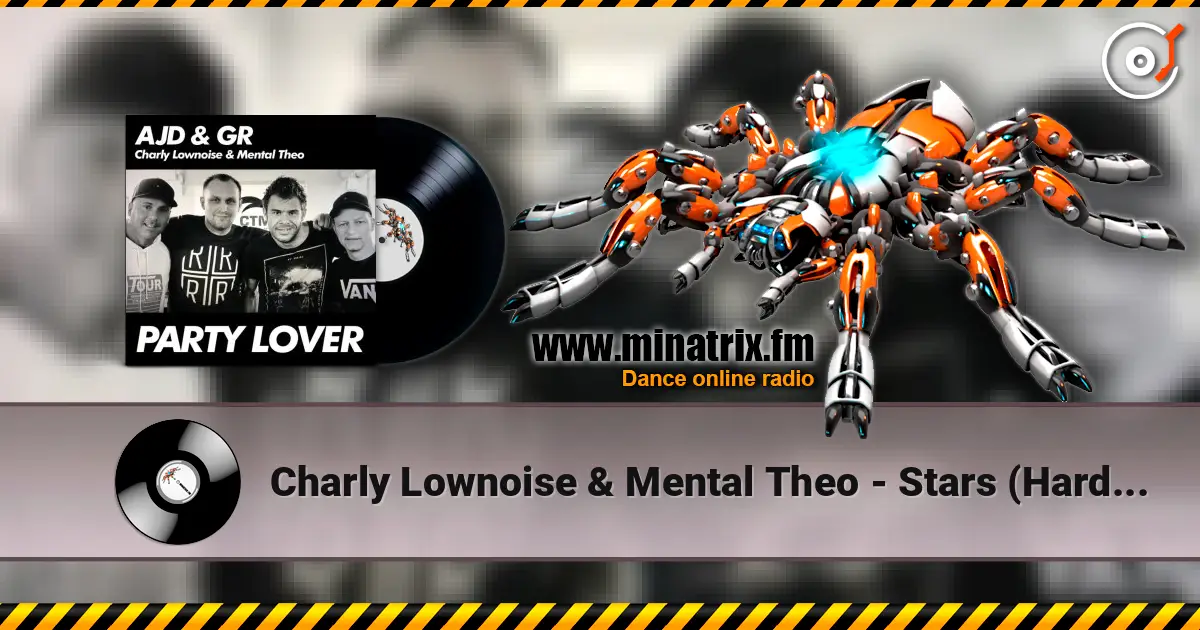 Charly Lownoise & Mental Theo - Stars (Hardcore Mix) ������� ���������