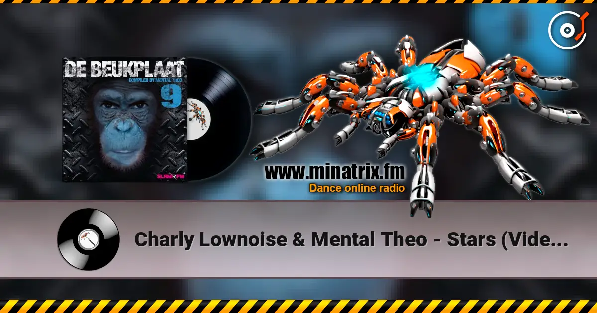 Charly Lownoise & Mental Theo - Stars (Video Mix) ������� ���������