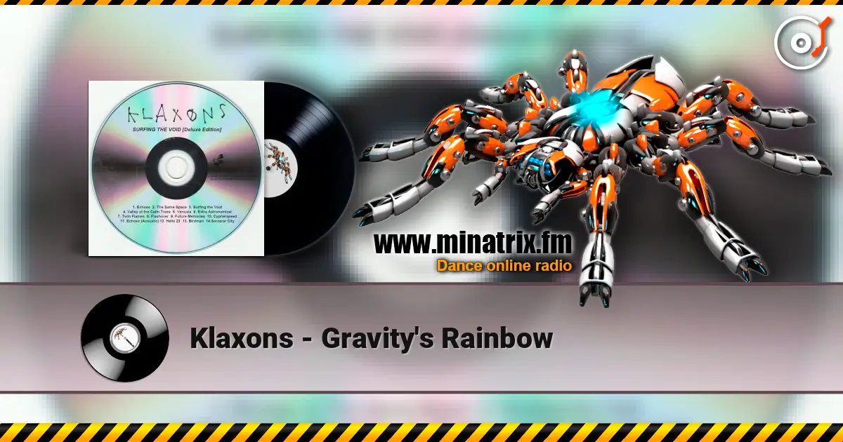 Klaxons - Gravity's Rainbow слухати онлайн у високій якості | Minatrix.FM