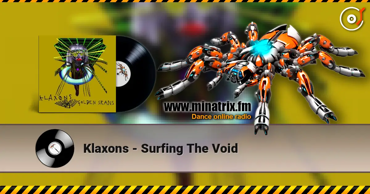 Klaxons - Surfing The Void ������� ���������