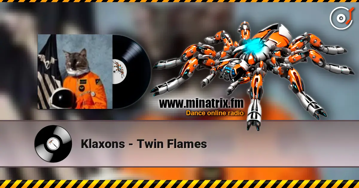 Klaxons - Twin Flames ������� ���������