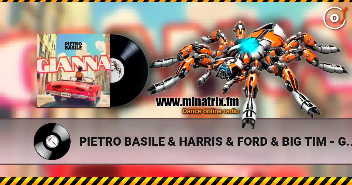 PIETRO BASILE & HARRIS & FORD & BIG TIM - GIANNA (H&F HARDSTYLE REMIX) слухати онлайн у високій якості | Minatrix.FM