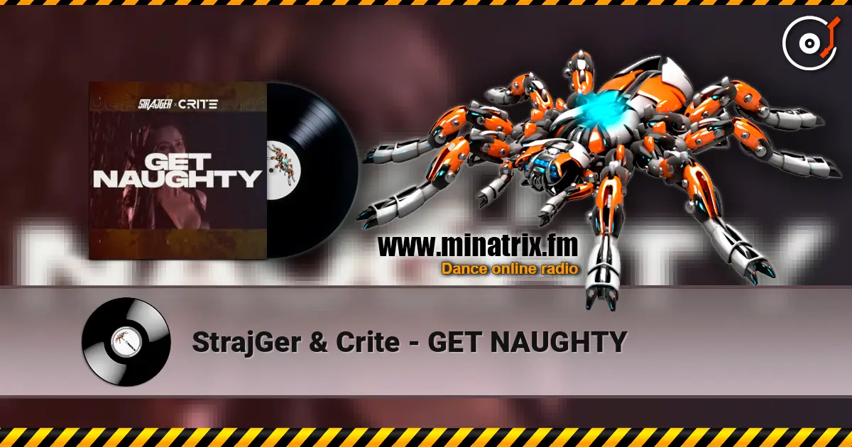 StrajGer & Crite - GET NAUGHTY ������� ���������
