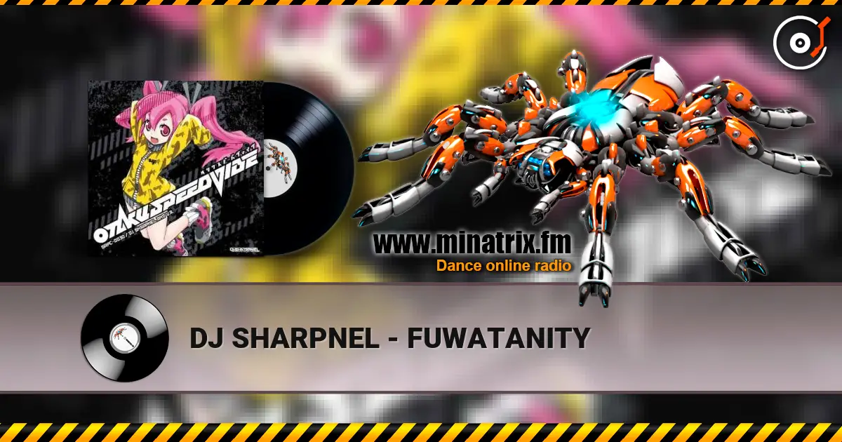 DJ SHARPNEL - FUWATANITY ������� ���������