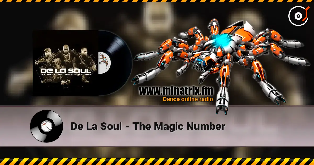 De La Soul - The Magic Number слухати онлайн у високій якості | Minatrix.FM