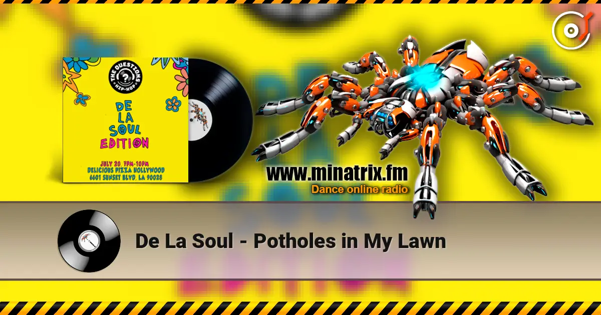 De La Soul - Potholes in My Lawn слухати онлайн у високій якості | Minatrix.FM