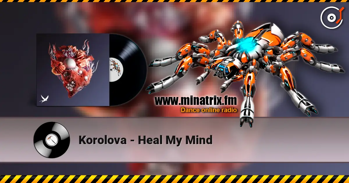 Korolova - Heal My Mind ������� ���������