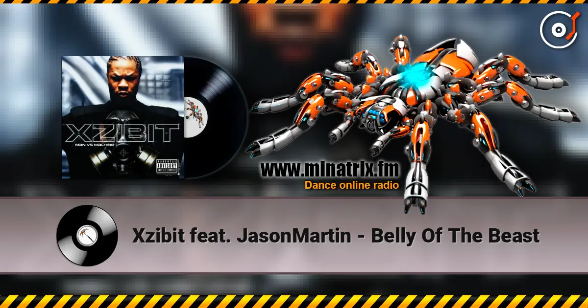 Xzibit feat. JasonMartin - Belly Of The Beast ������� ���������