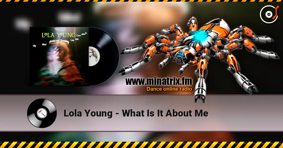 Lola Young - What Is It About Me ������� ���������