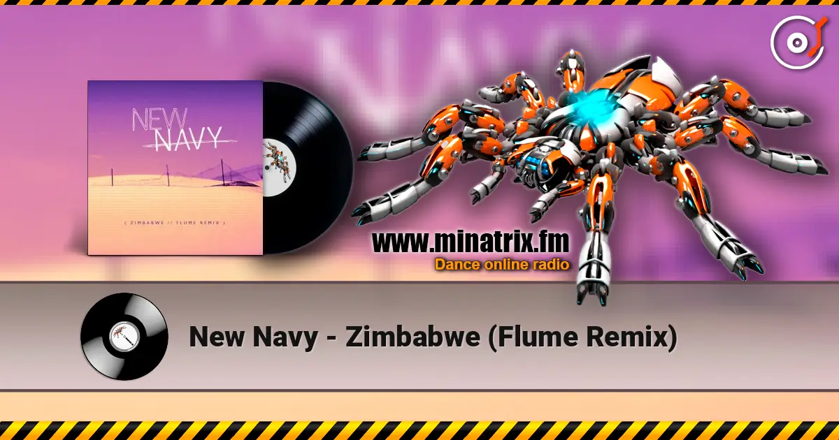 New Navy - Zimbabwe (Flume Remix) ������� ���������
