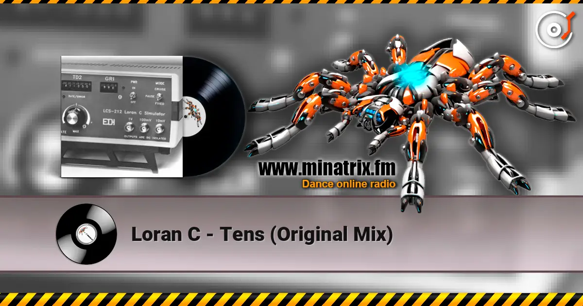 Loran C - Tens (Original Mix) ������� ���������