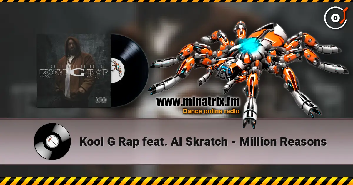 Kool G Rap feat. Al Skratch - Million Reasons ������� ���������