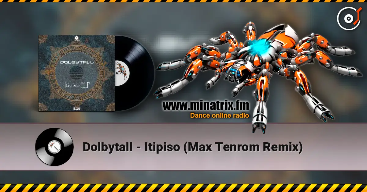 Dolbytall - Itipiso (Max Tenrom Remix) ������� ���������