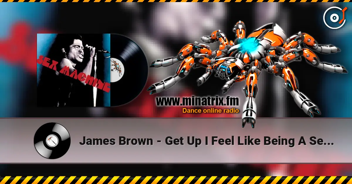 James Brown - Get Up I Feel Like Being A Sex Machine ������� ���������