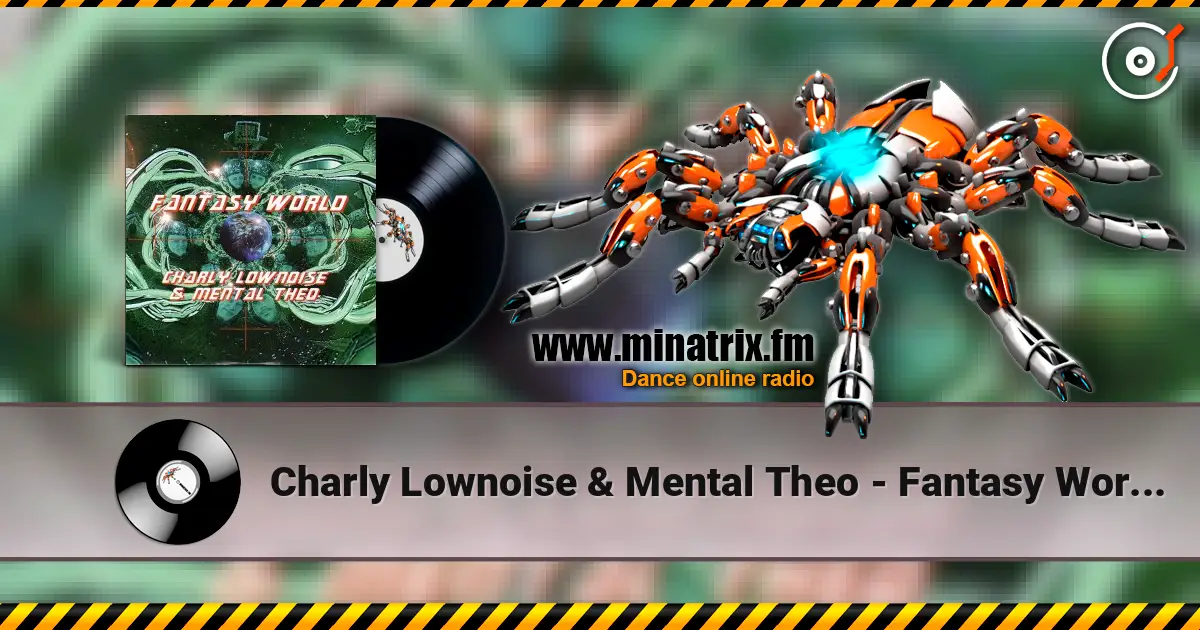 Charly Lownoise & Mental Theo - Fantasy World (Instrumental) ������� ���������