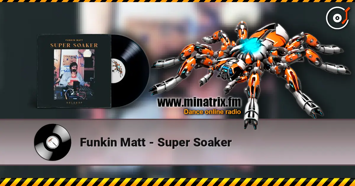 Funkin Matt - Super Soaker ������� ���������