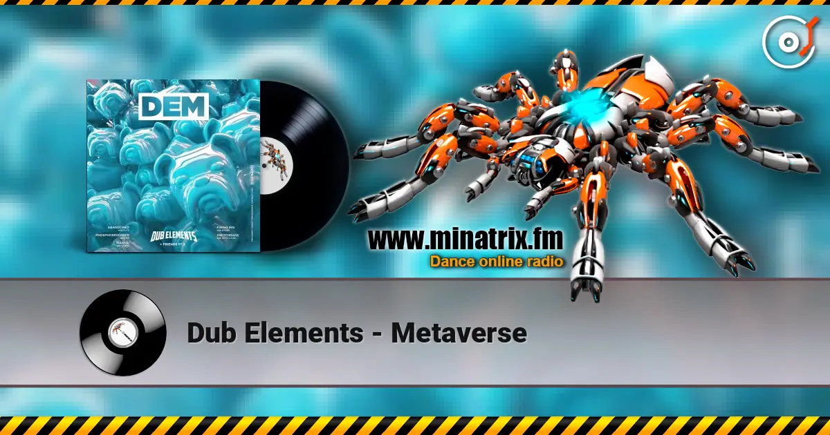 Dub Elements - Metaverse ������� ���������