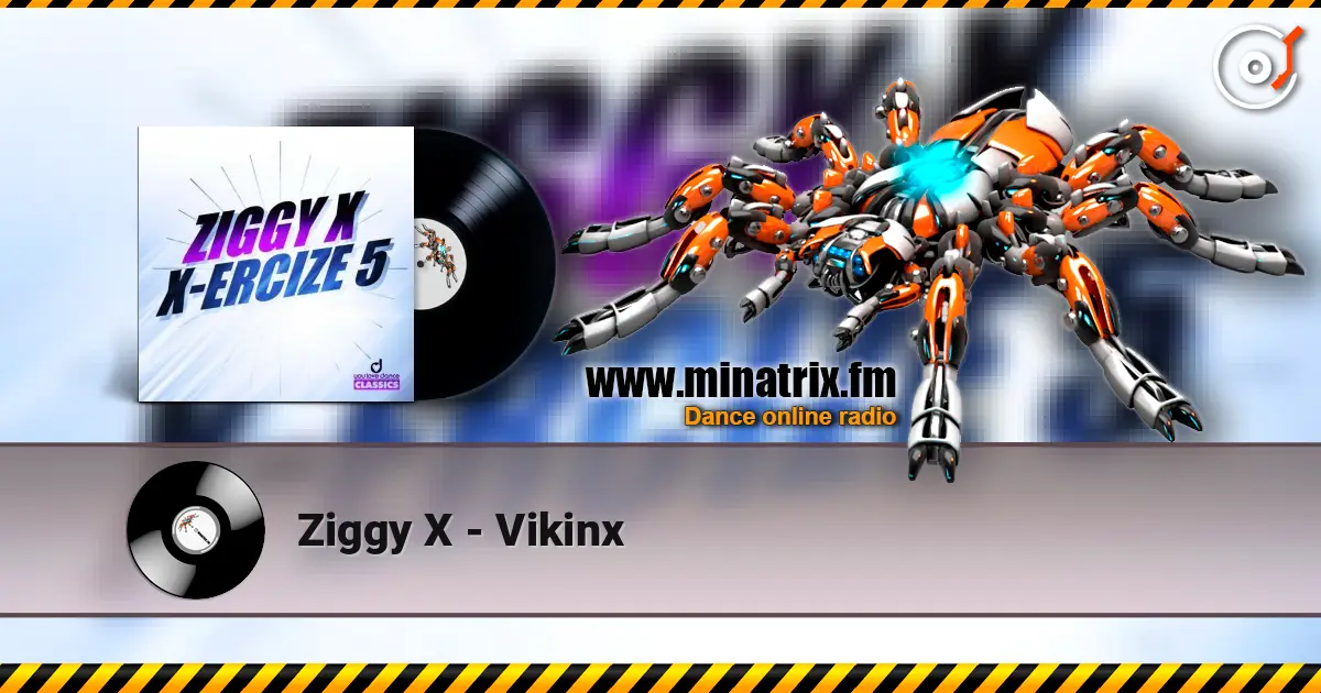 Ziggy X - Vikinx ������� ���������