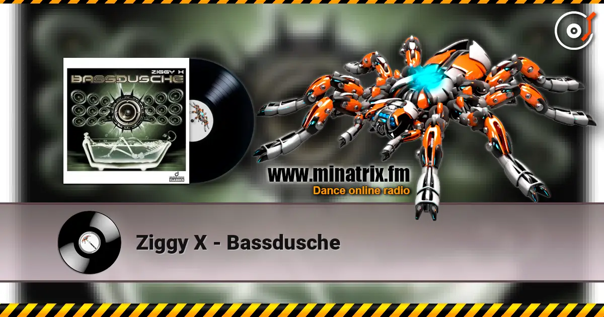 Ziggy X - Bassdusche ������� ���������