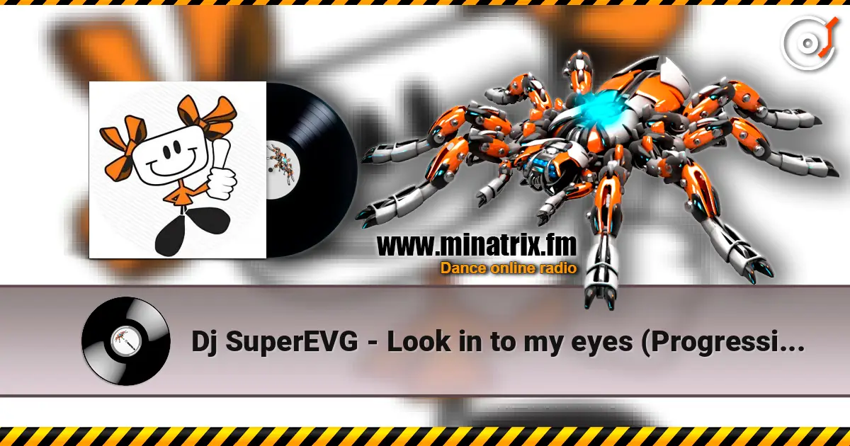 Dj SuperEVG - Look in to my eyes (Progressive People mix) ������� ���������