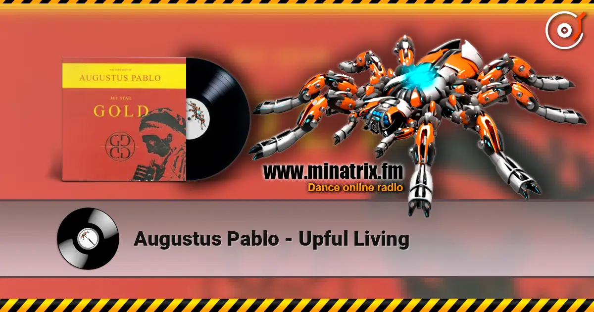 Augustus Pablo - Upful Living ������� ���������