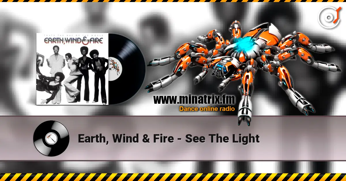 Earth, Wind & Fire - See The Light ������� ���������