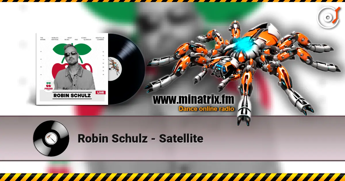 Robin Schulz - Satellite ������� ���������