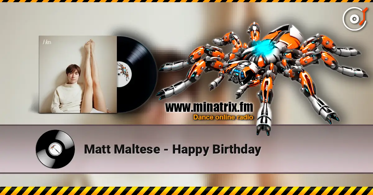 Matt Maltese - Happy Birthday ������� ���������