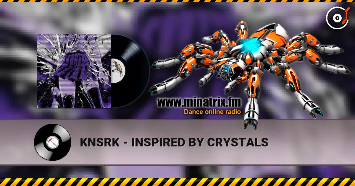 KNSRK - INSPIRED BY CRYSTALS ������� ���������