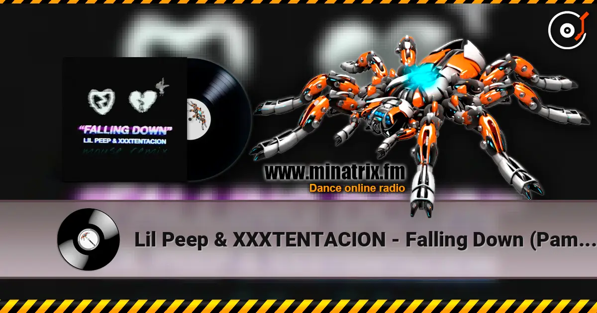 Lil Peep & XXXTENTACION - Falling Down (Pamex Remix) слухати онлайн у високій якості | Minatrix.FM