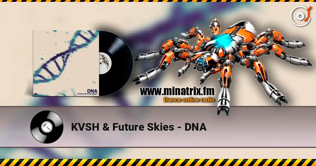 KVSH & Future Skies - DNA ������� ���������