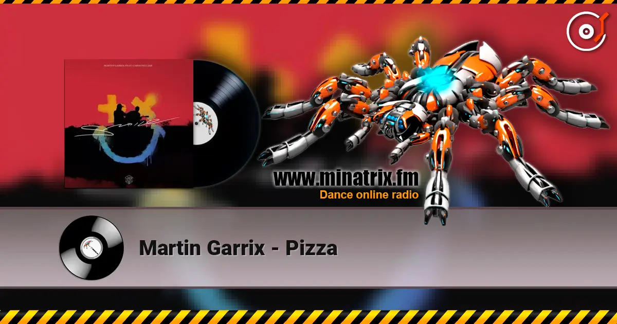 Martin Garrix - Pizza ������� ���������