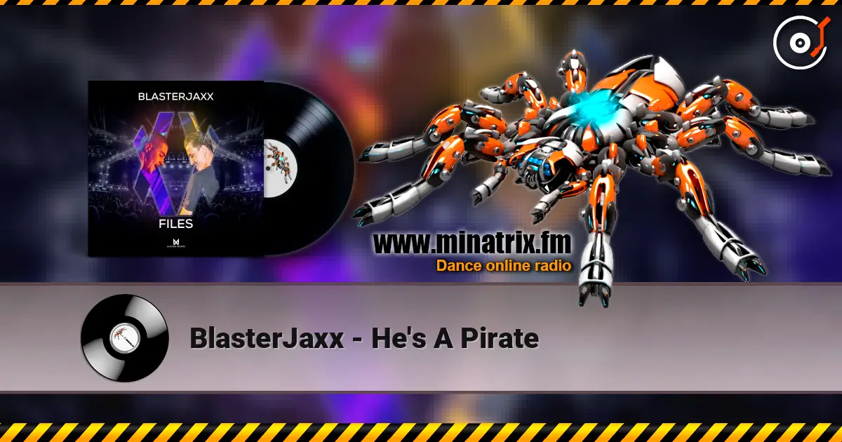 BlasterJaxx - He's A Pirate ������� ���������