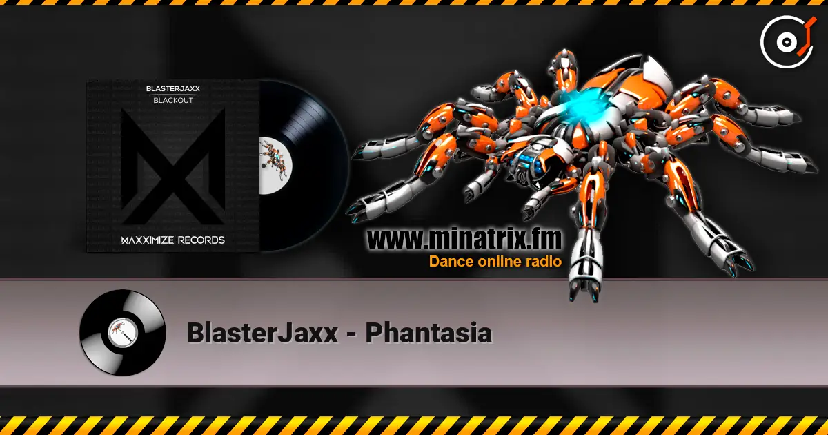BlasterJaxx - Phantasia ������� ���������