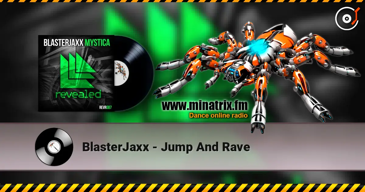 BlasterJaxx - Jump And Rave ������� ���������
