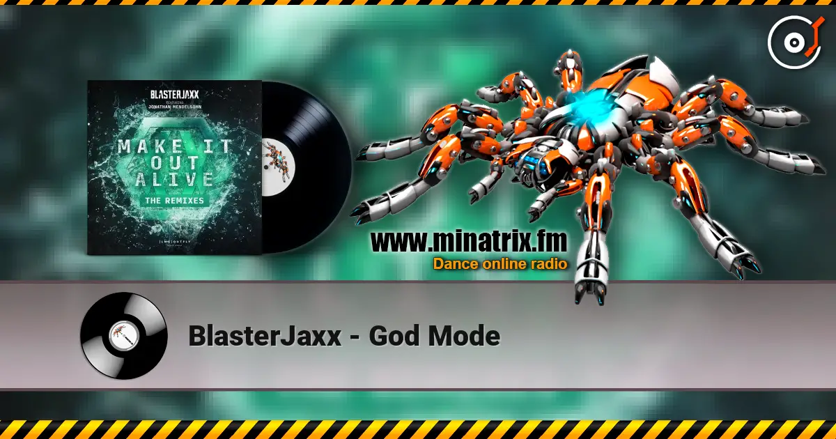 BlasterJaxx - God Mode ������� ���������