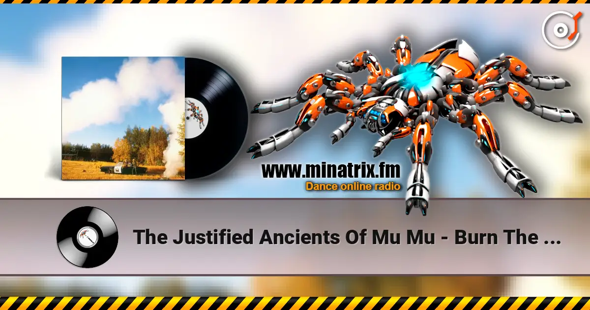 The Justified Ancients Of Mu Mu - Burn The Beat ������� ���������