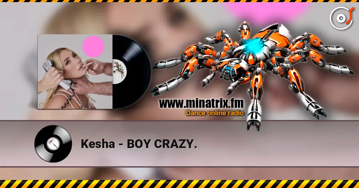 Kesha - BOY CRAZY. ������� ���������