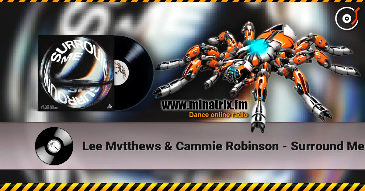 Lee Mvtthews & Cammie Robinson - Surround Me ������� ���������