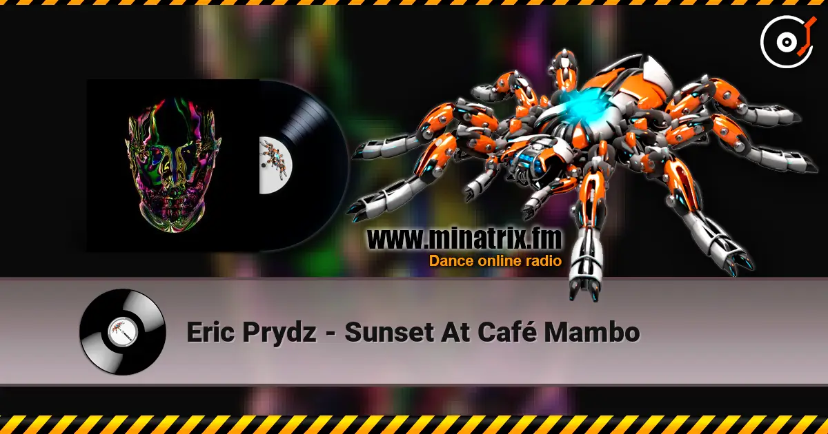 Eric Prydz - Sunset At Café Mambo ������� ���������