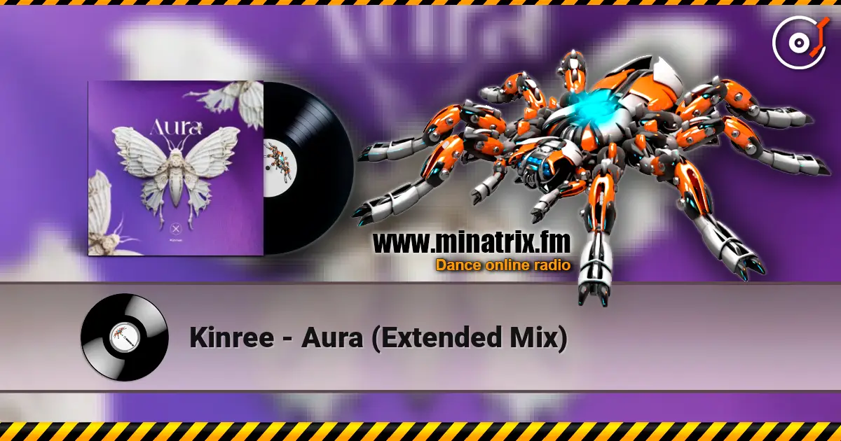 Kinree - Aura (Extended Mix) ������� ���������