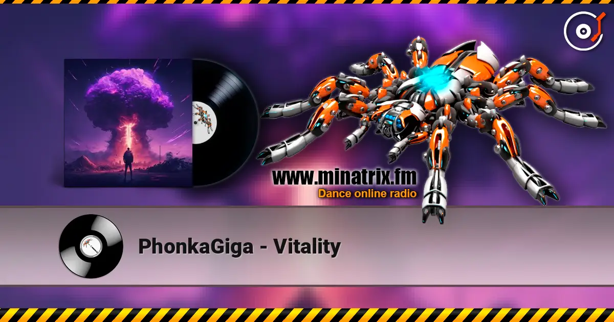 PhonkaGiga - Vitality слухати онлайн у високій якості | Minatrix.FM
