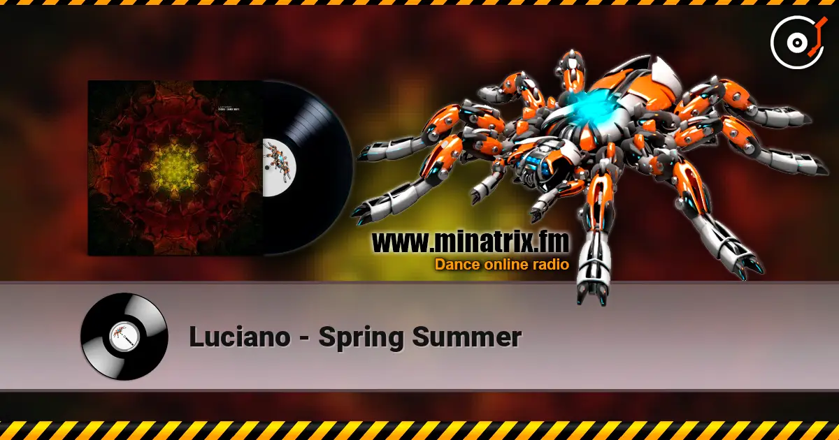 Luciano - Spring Summer слухати онлайн у високій якості | Minatrix.FM