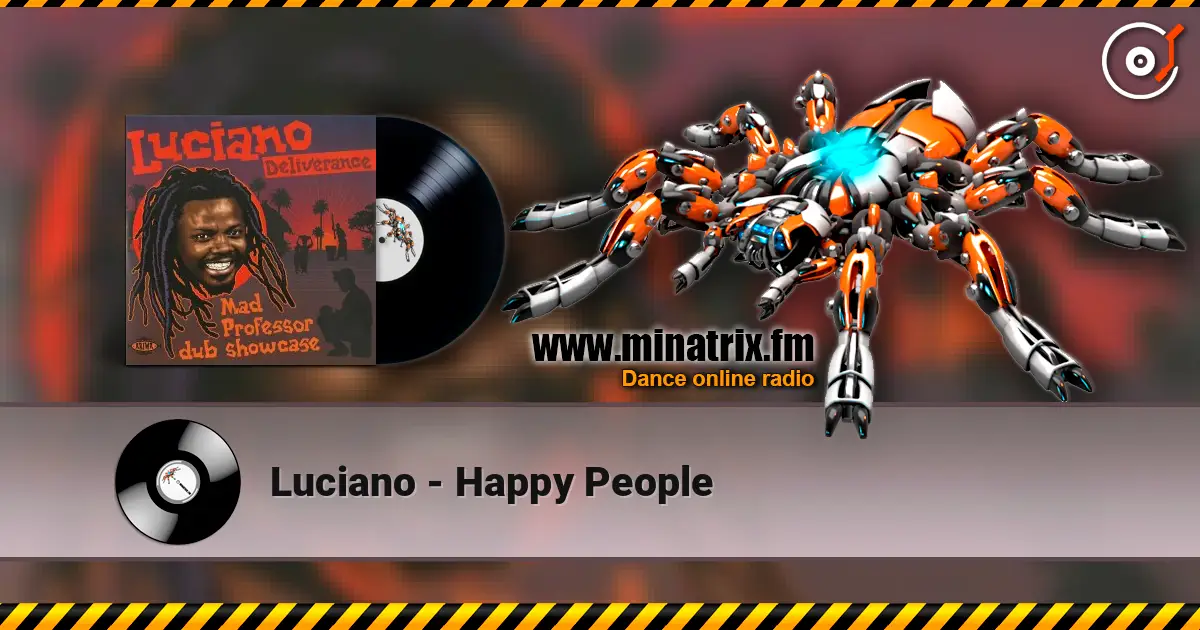 Luciano - Happy People слухати онлайн у високій якості | Minatrix.FM