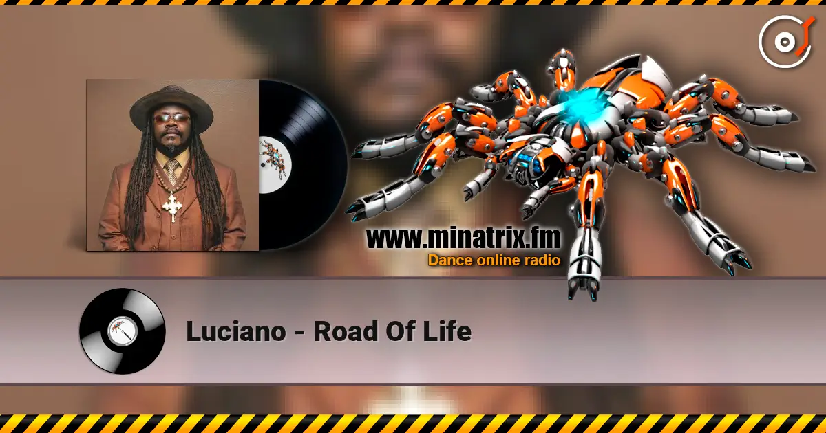 Luciano - Road Of Life слухати онлайн у високій якості | Minatrix.FM