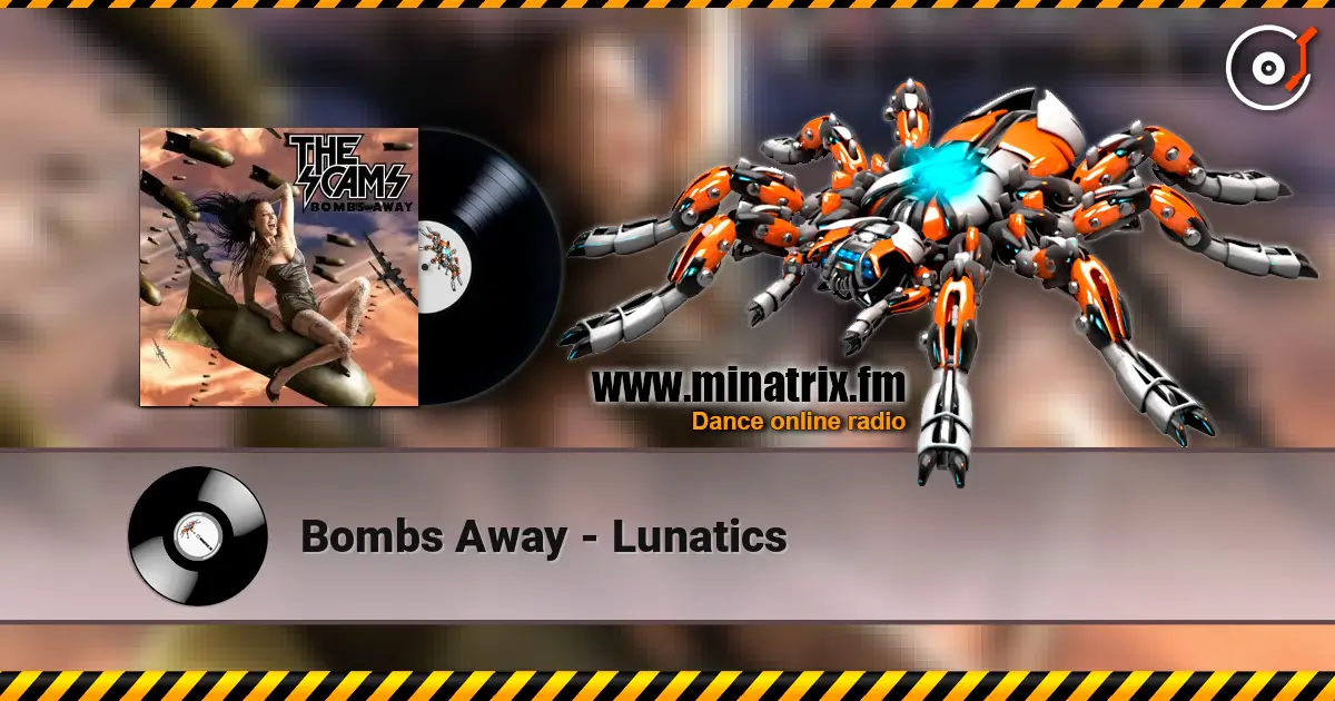 Bombs Away - Lunatics ������� ���������